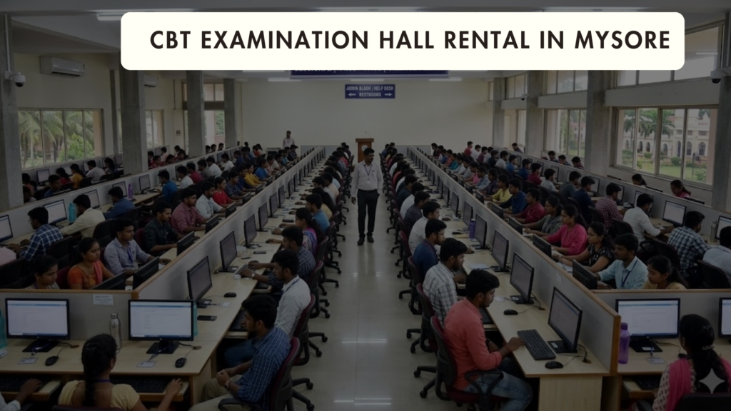 CBT Examination Hall Rental in Mysore