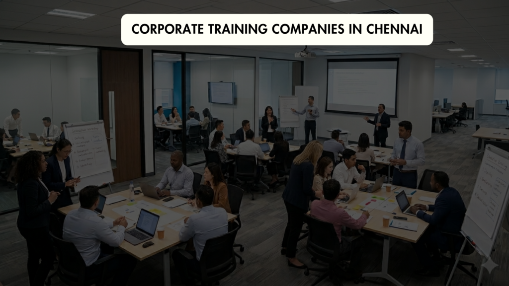 Corporate Training Companies in Chennai