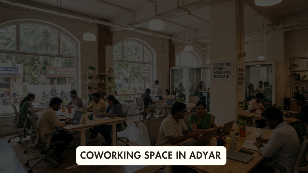 Coworking Space in Adyar VSion