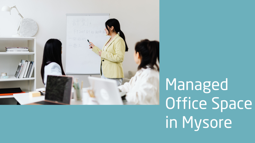 Managed Office Space in Mysore VSion