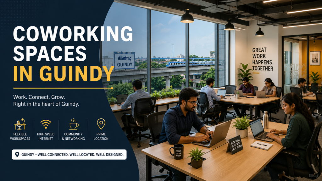 Coworking Space in Guindy