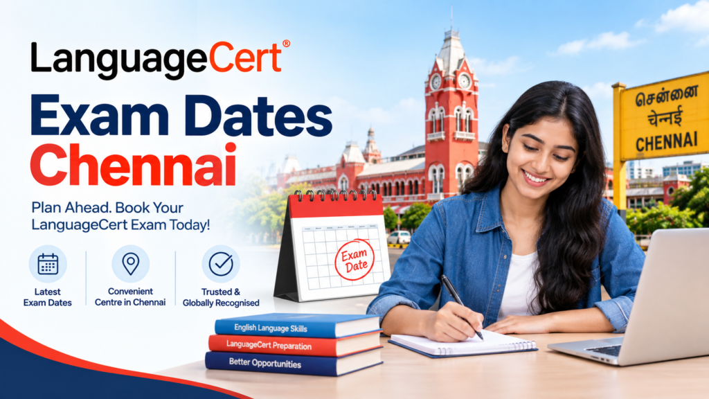 LanguageCERT Exam Dates Chennai VSion